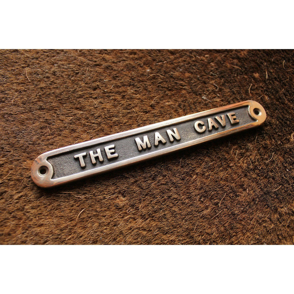 Brass Man Cave Sign-Humour Sign-Yester Home