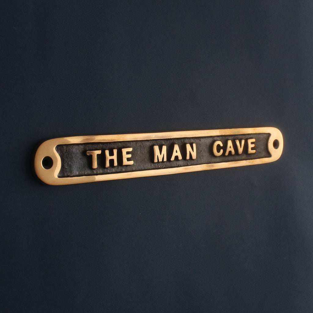 Bronze Man Cave Sign-Humour Sign-Yester Home