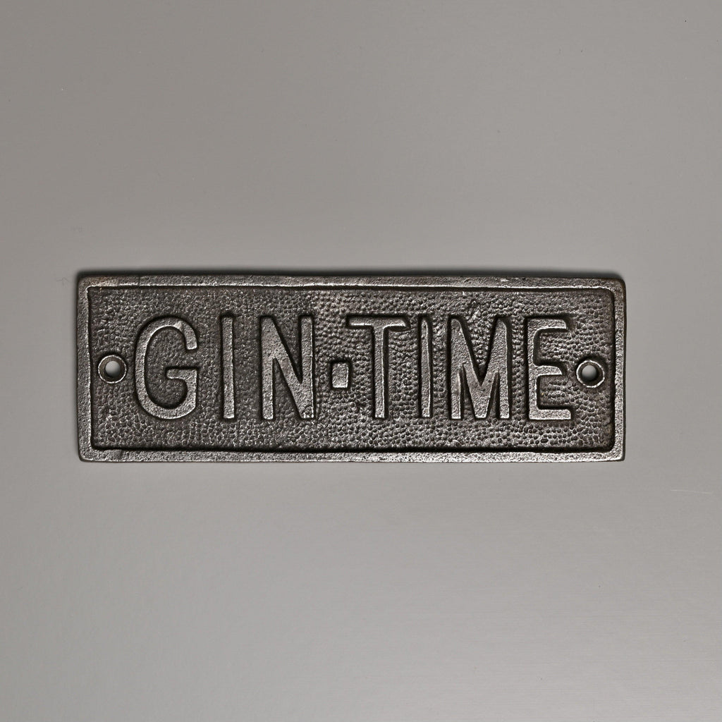 Gin Time Cast Iron Sign-Bar Signs-Yester Home