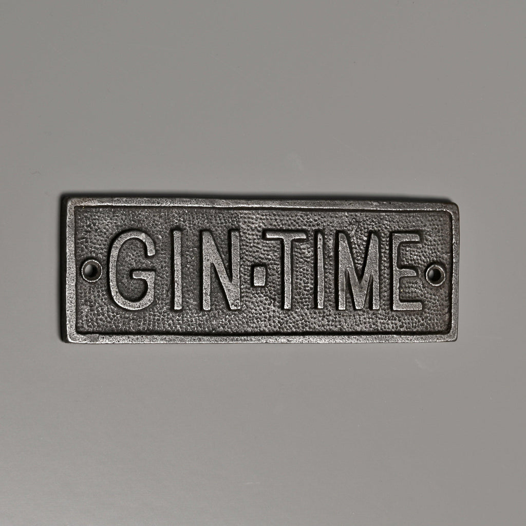 Gin Time Cast Iron Sign-Bar Signs-Yester Home