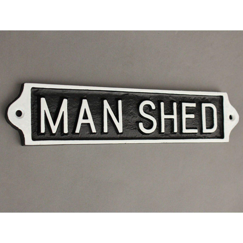 Large Man Shed Sign-Humour Sign-Yester Home