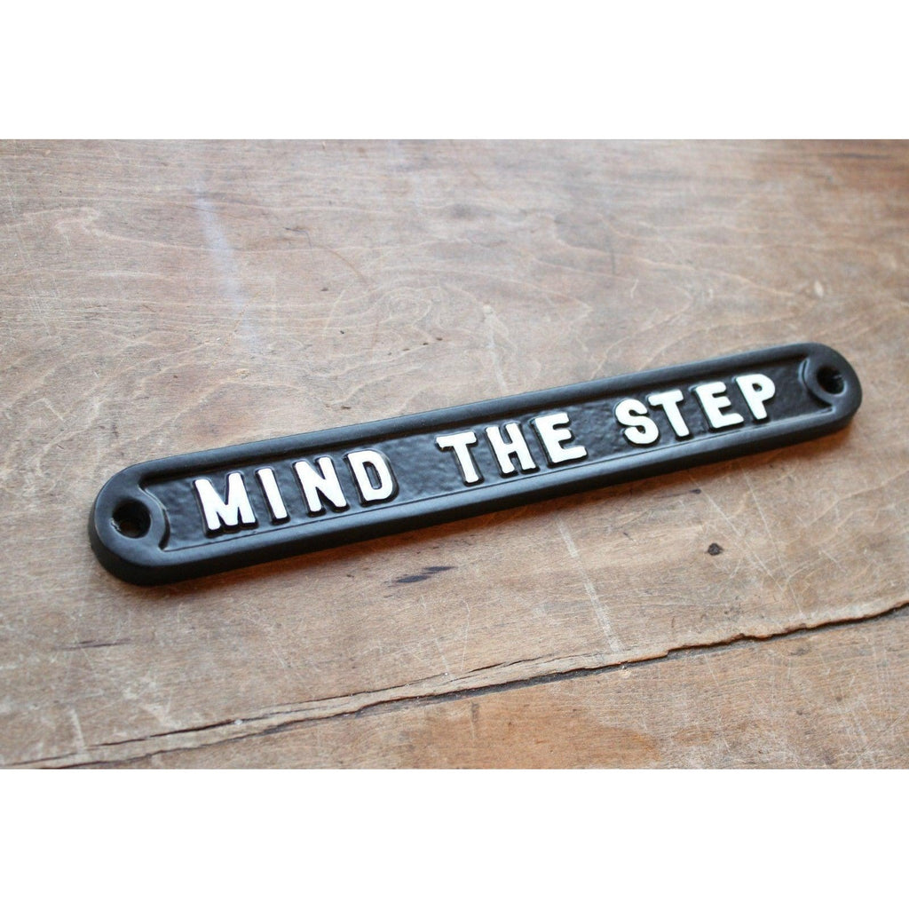 Mind The Step Sign-Informative Signs-Yester Home