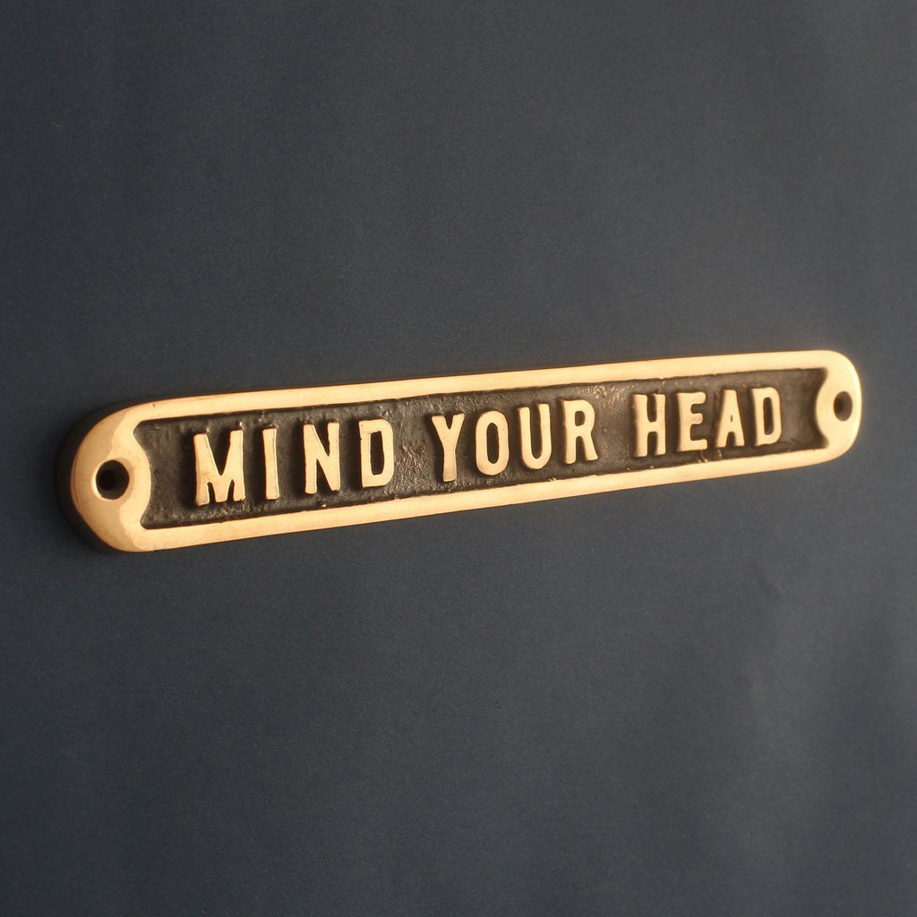 Mind Your Head Sign · Bronze ·-Informative Signs-Yester Home