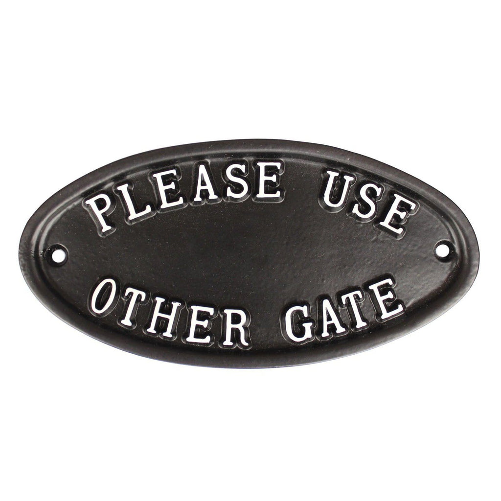Please Use Other Gate Sign-Gate Signs-Yester Home