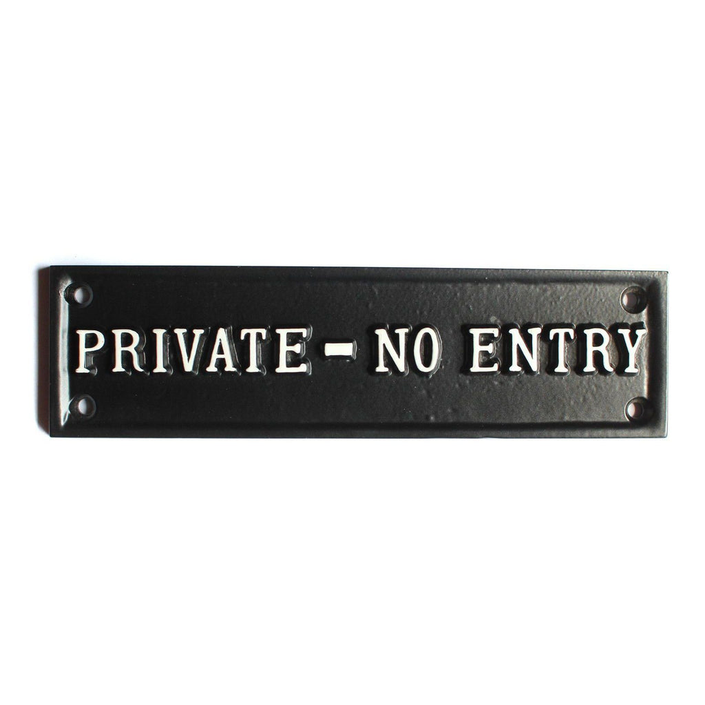 Private - No Entry Sign-Informative Signs-Yester Home