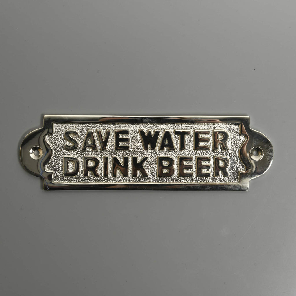 Save Water Drink Beer Sign-Humour Sign-Yester Home