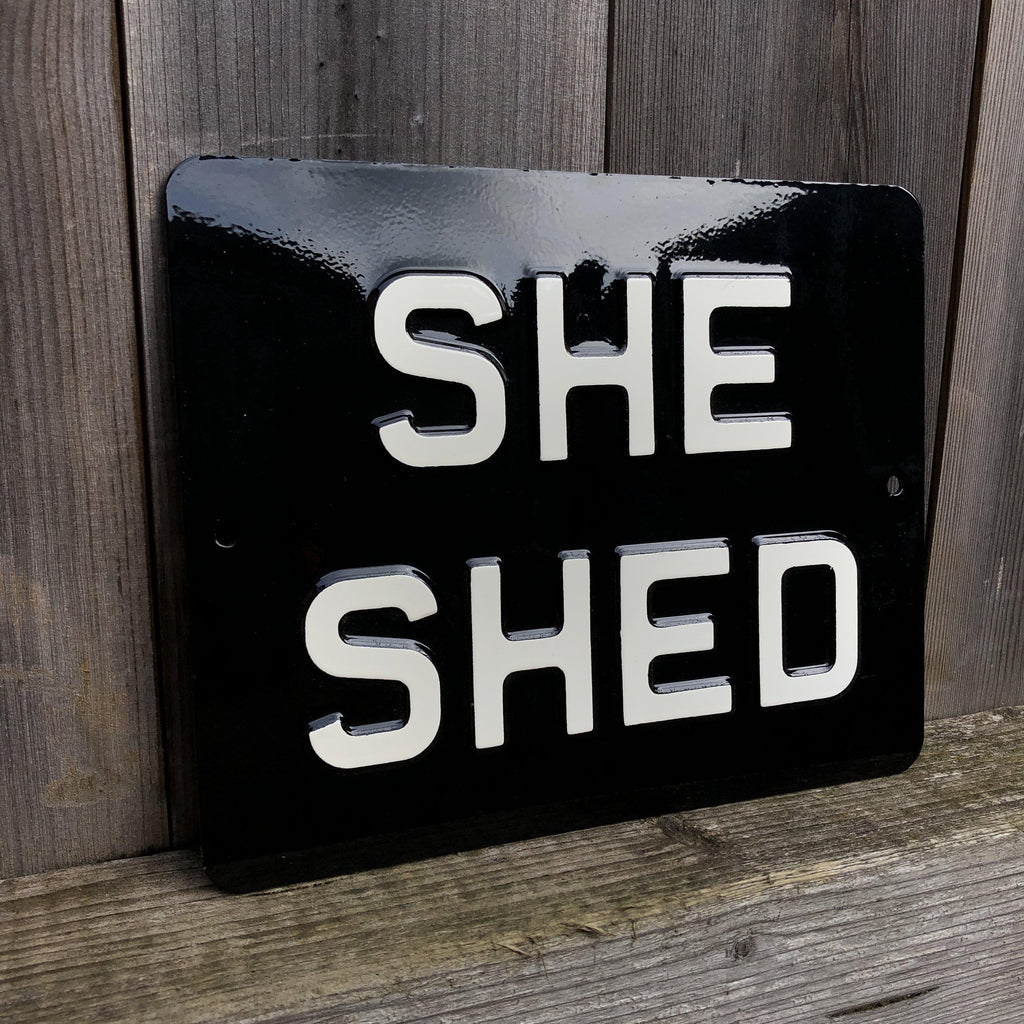 She Shed Sign-Informative Signs-Yester Home