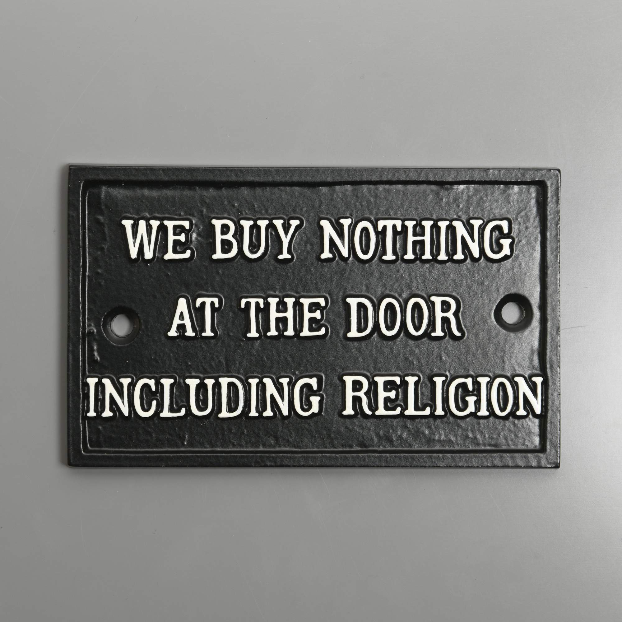 We Buy Nothing At The Door Including Religion Sign-Front Door Signs-Yester Home