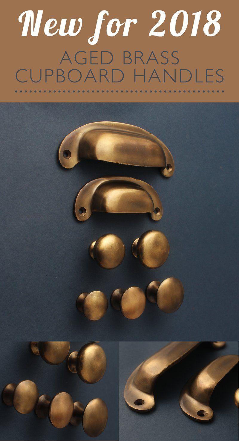 NEW Brass & Bronze Cupboard Handles for 2018