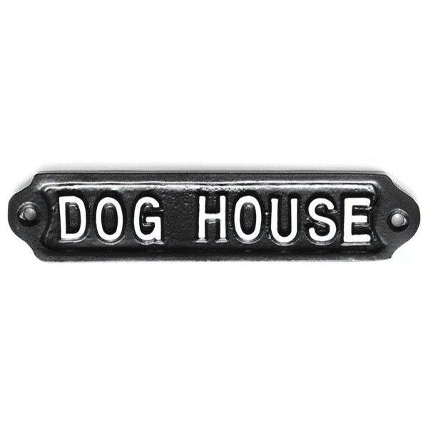Dog House Sign