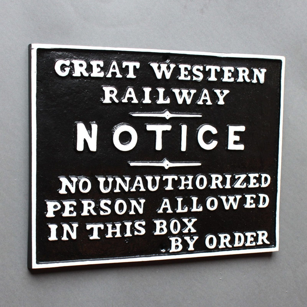 GWR Notice Railway Sign