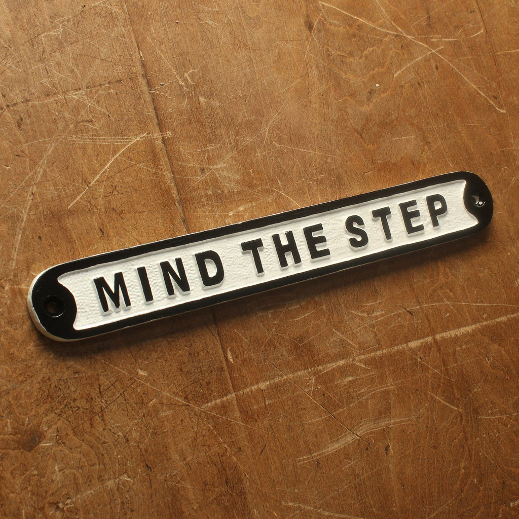 Mind The Step Sign-Informative Signs-Yester Home