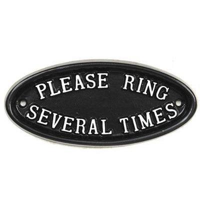 Please Ring Several Times Bell Sign