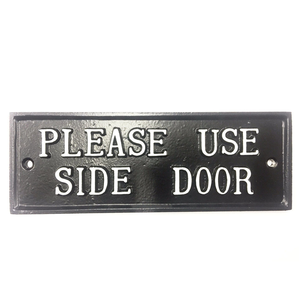 Please Use Side Door Sign