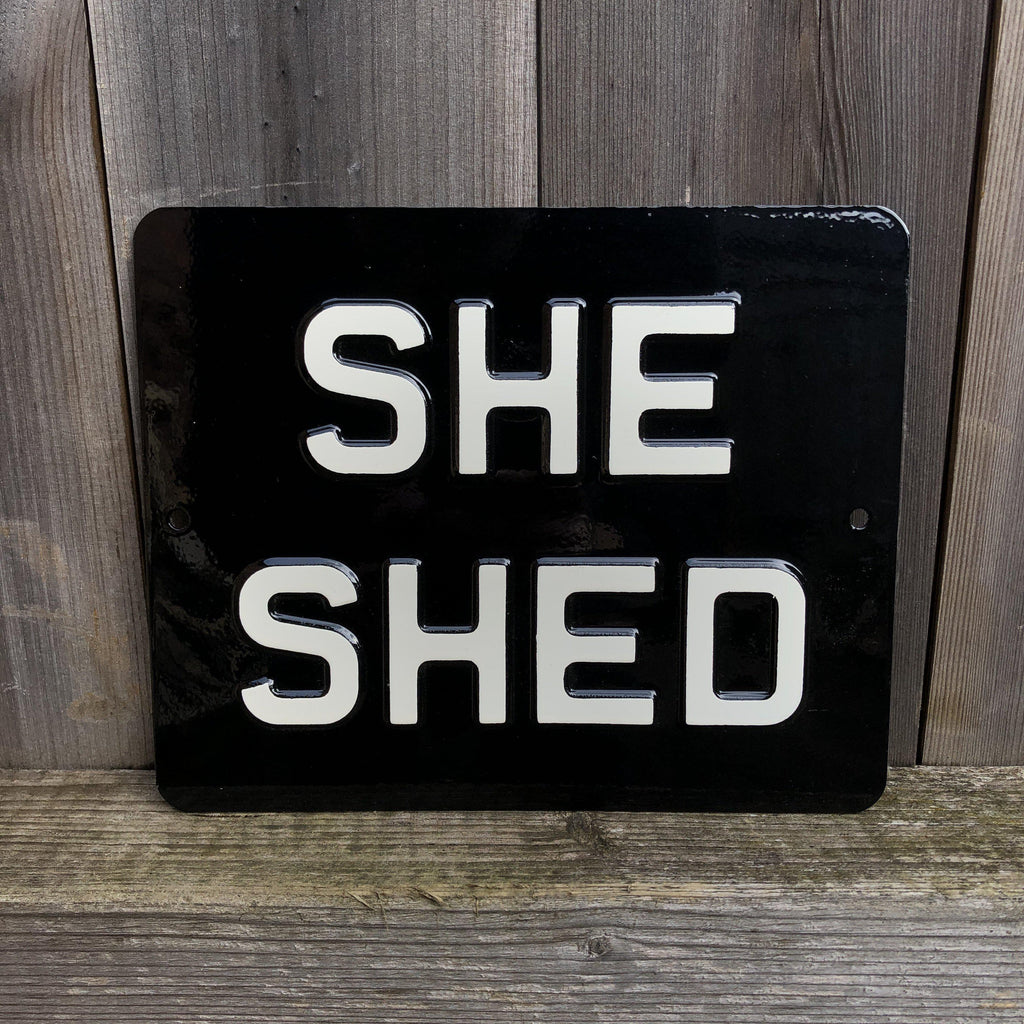She Shed Sign-Informative Signs-Yester Home