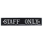 Staff Only Sign-Informative Signs-Yester Home